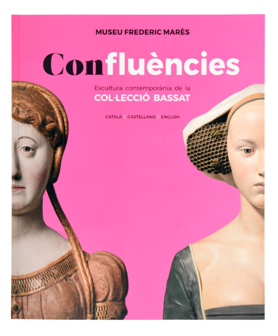 Confluències. Escultura contemporània de la col·lecció Bassat