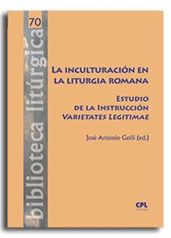 La Inculturación En La Liturgia Romana
