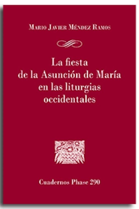 La Fiesta De La Asunción De María En Las Liturgias Occidentales