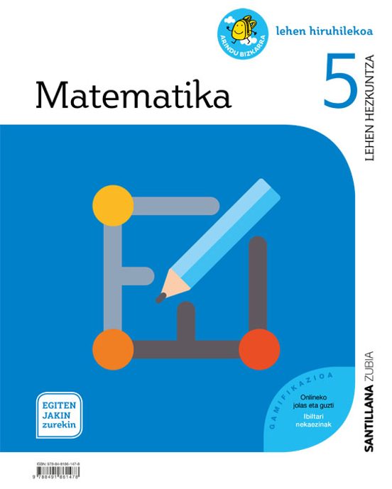 Matematika 5º Lh Egiten Jakin Zurekin Euskadi 2019