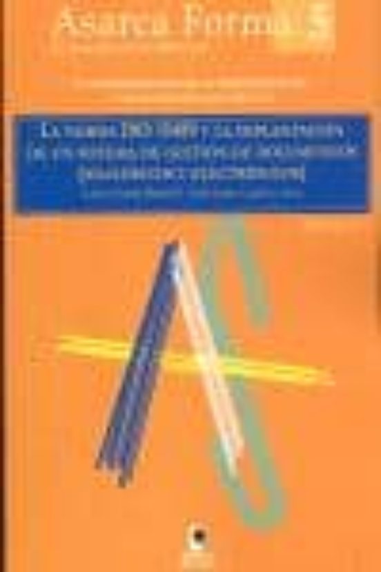 Asarca Forma 5: El Documento Electronico Ii