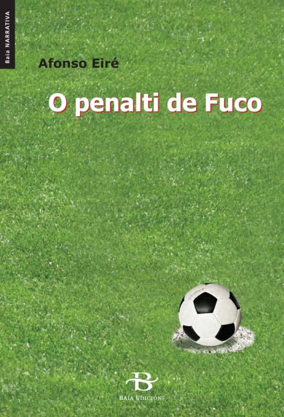 O Penalti De Fuco