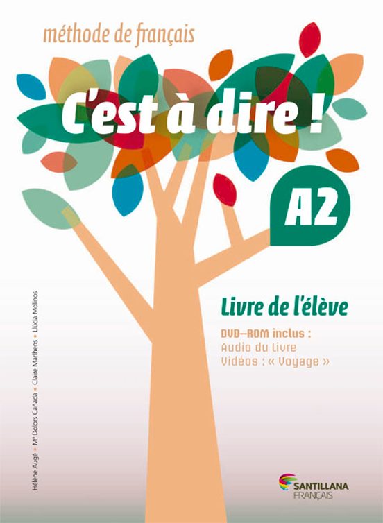 Cest A Dire A2 Livre Eleve +dvd