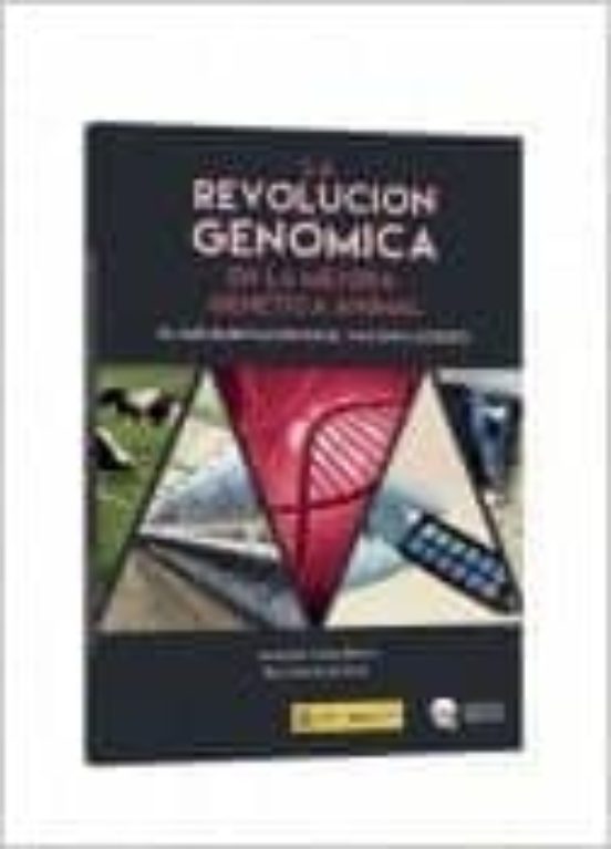 La Revolucion Genomica En La Mejora Genetica Animal