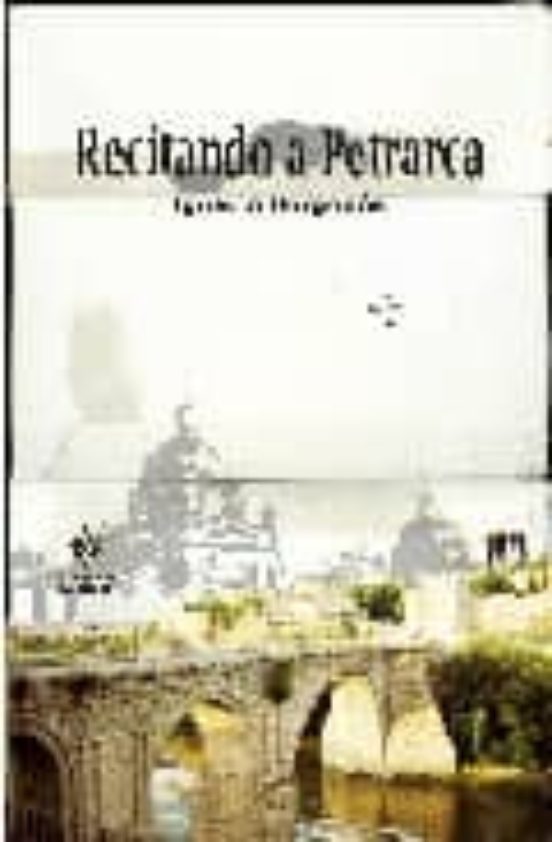 Recitando A Petrarca