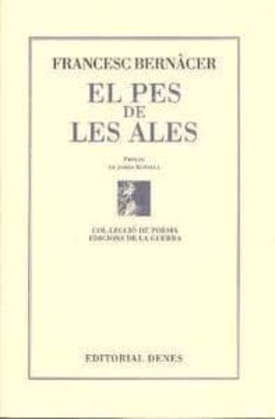 El Pes De Les Ales