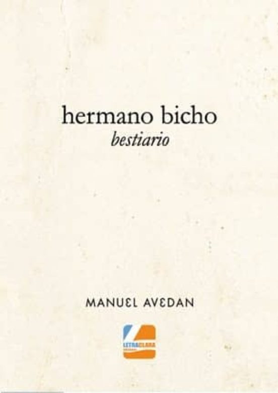 Hermano Bicho: Bestiario
