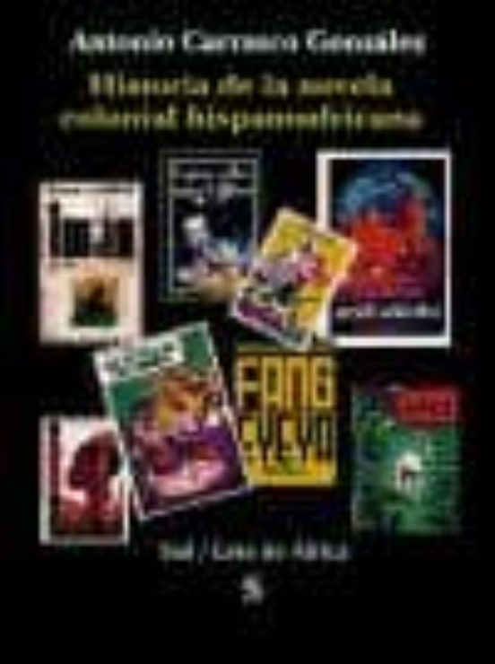 Historia De La Novela Colonial Hispanoafricana