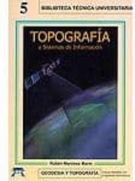Topografia Y Sistemas De Informacion