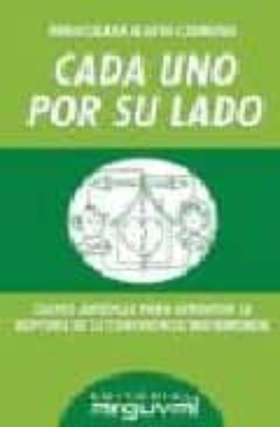 Cada Uno Por Su Lado: Claves Juridicas Para Afrontar La Ruptura D E La