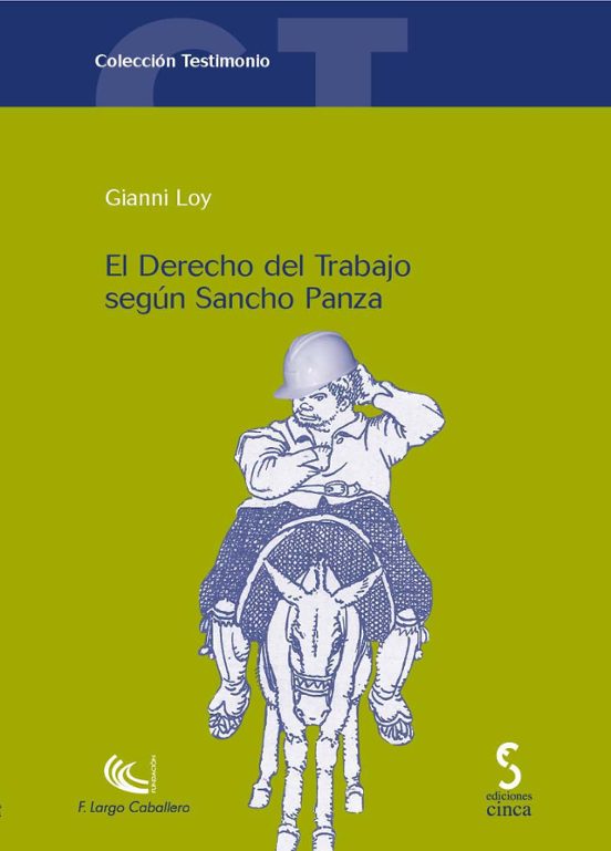 El Derecho Del Trabajo Según Sancho Panza