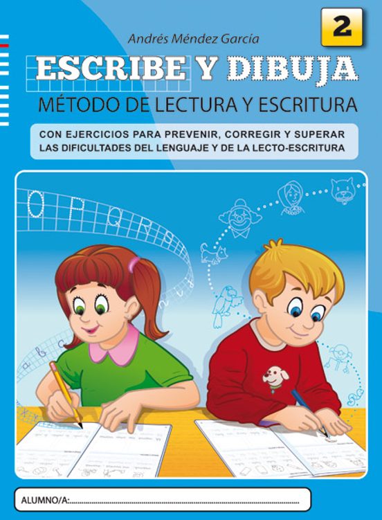 Escribe Y Dibuja 1: Metodo De Lectura Y Escritura