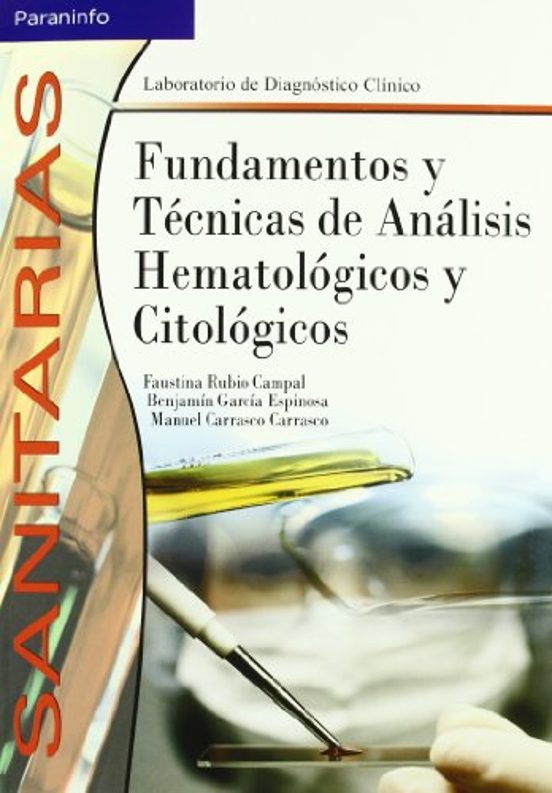 Fundamentos Y Tecnicas De Analisis Hematologicos Y Citologicos