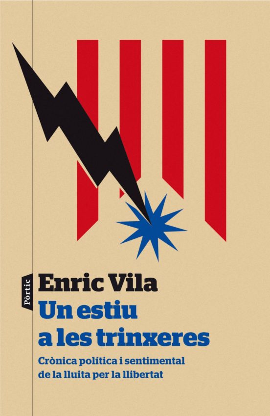 Un Estiu A Les Trinxeres