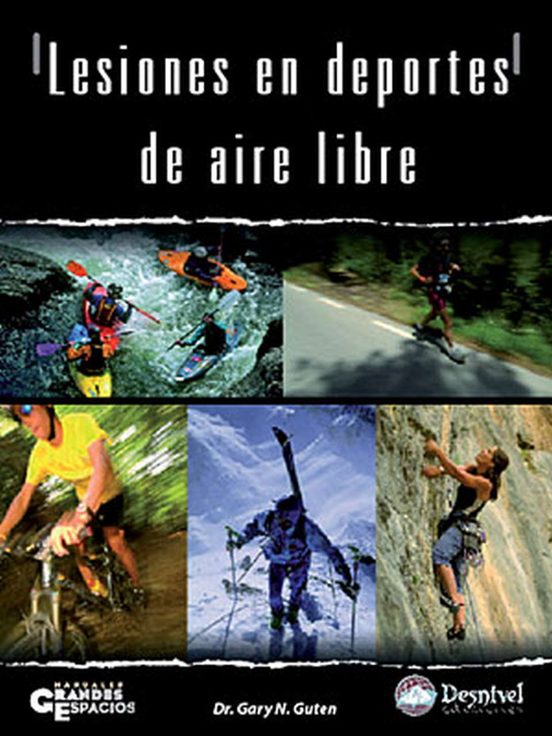Lesiones En Deportes De Aire Libre. Descripcion Prevencion Y Tra Tamie