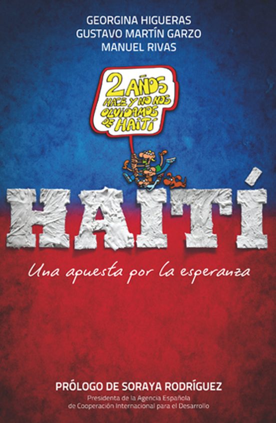 Haiti: Una Apuesta Por La Esperanza