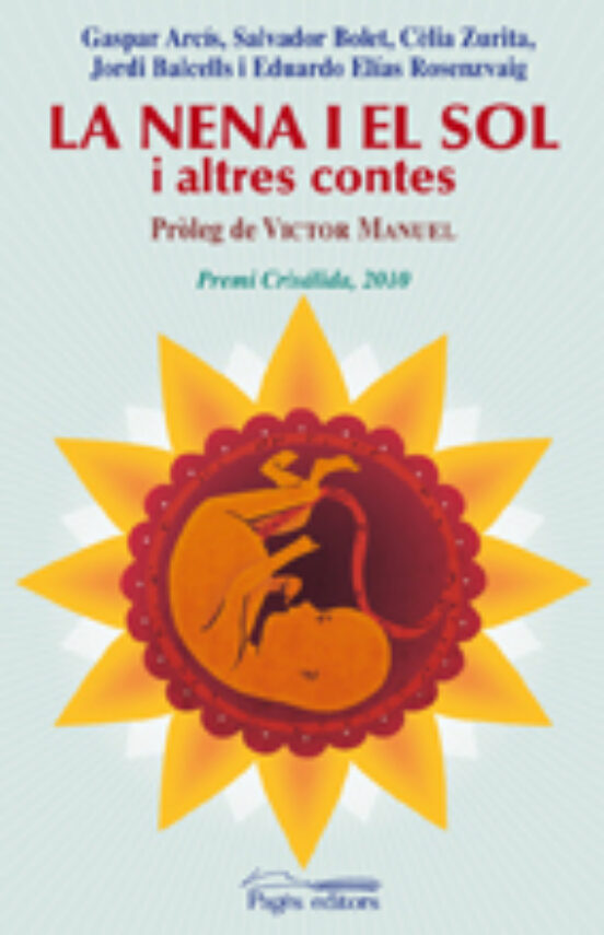 La Nena I El Sol I Altres Contes.premi Crisalida 2010
