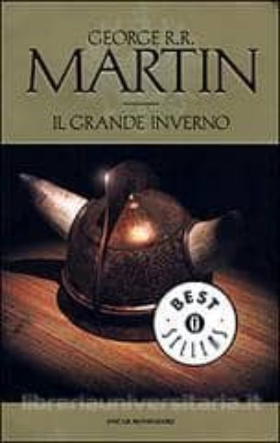 Il Grande Inverno. Le Cronache Del Ghiaccio E Del Fuoco. Vol. 2