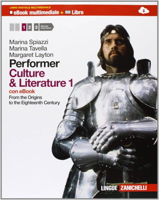 Performer. Culture And Literature. Per Le Scuole Superiori. Con Dvd-ro