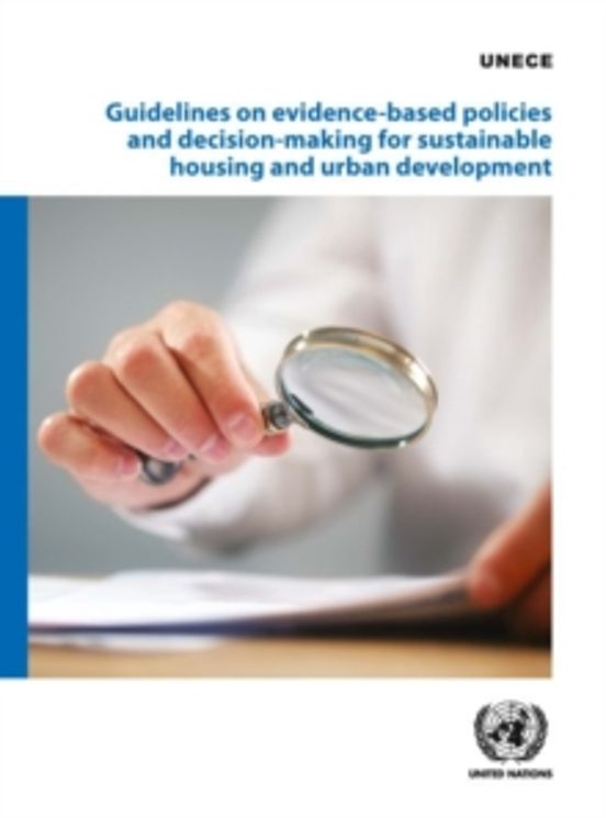 Guidelines On Evidence-based Policies And Decision-making For Sus Tain