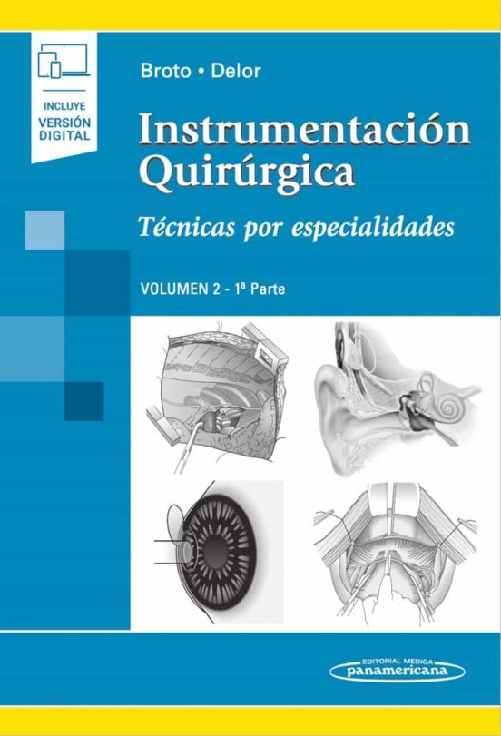 Instrumentacion Quirurgica: Tecnicas Por Especialidades