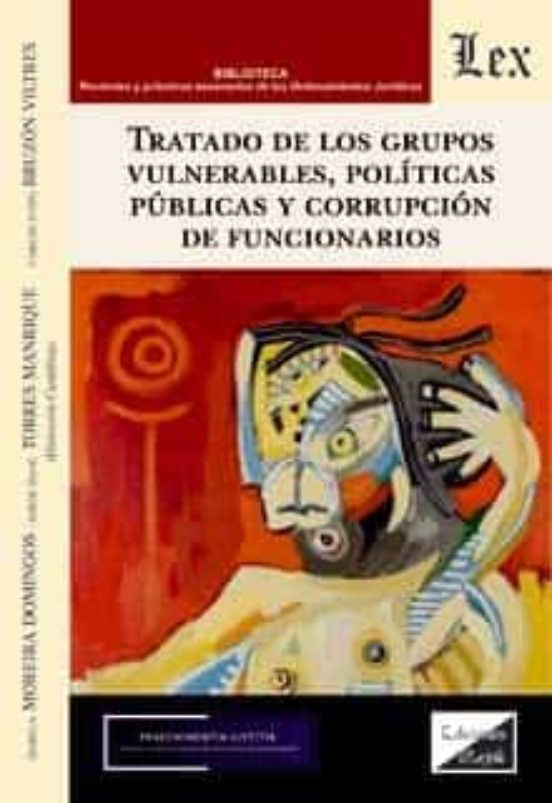 Tratado De Los Grupos Vulnerables Politicas Publicas Y Corrupcion De F