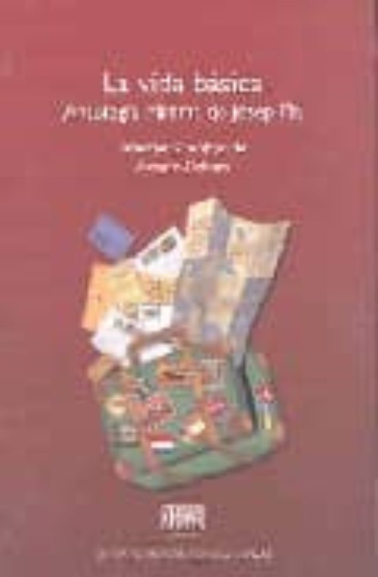La Vida Basica. Antologia Minima De Josep Pla