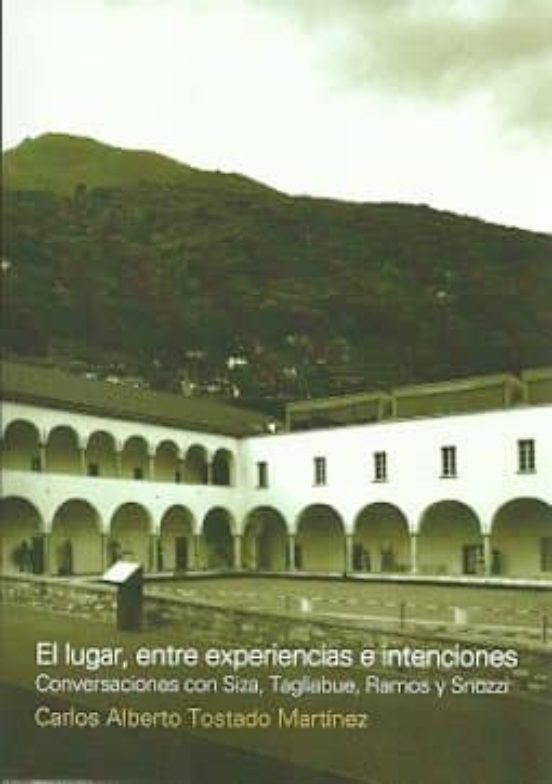 El Lugar Entre Experiencias E Intenciones