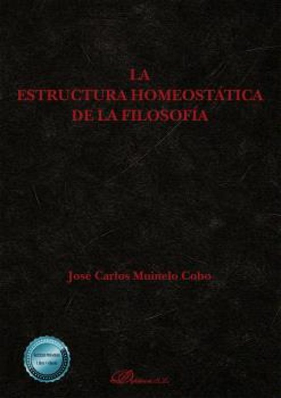 La Estructura Homeostática De La Filosofía