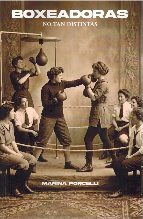 Boxeadoras. No Tan Distintas
