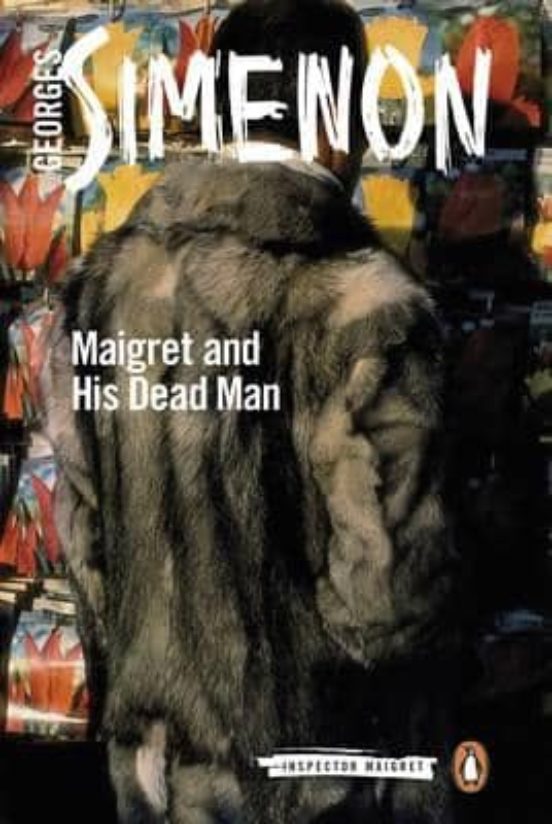 Maigret And His Dead Man