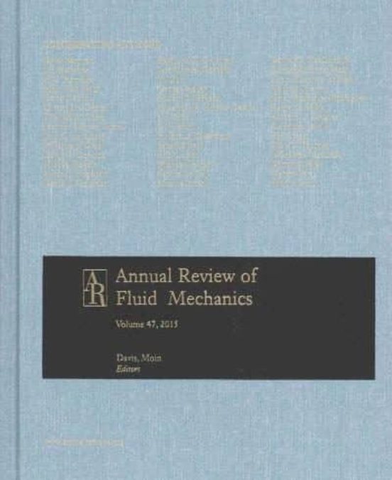Annual Review Of Fluid Mechanics 2015