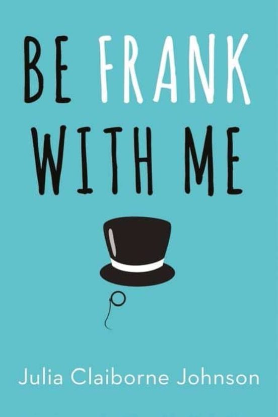 Be Frank With Me
