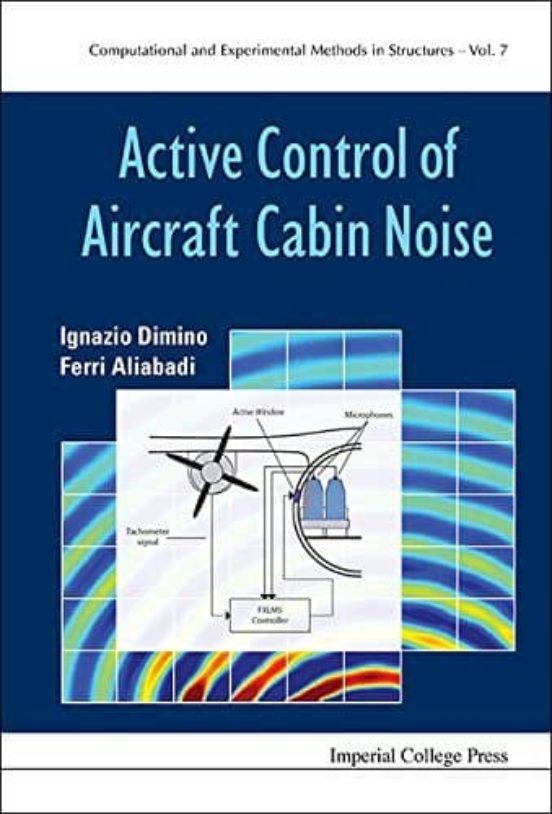 Active Control Of Aircraft Cabin Noise: 6: Computational And Experimen