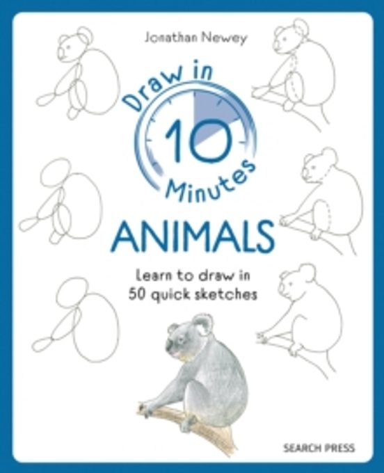Draw In 10 Minutes: Animals