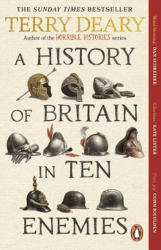 A History Of Britain In Ten Enemies
