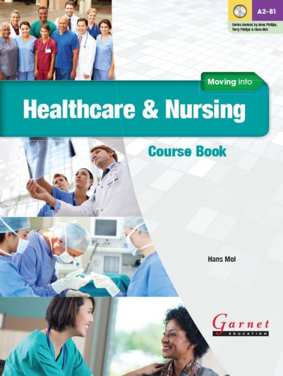 Moving Into Nursing: Course Book + Dvd