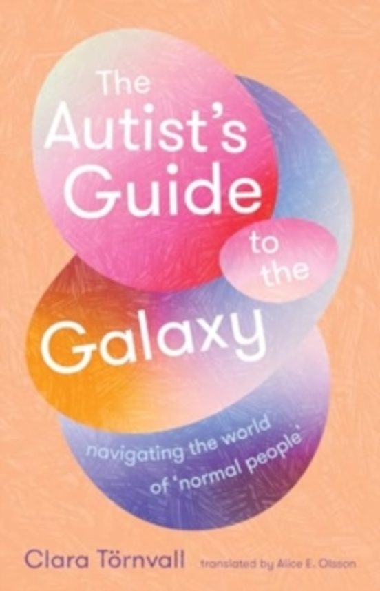 The Autistas Guide To The Galaxy