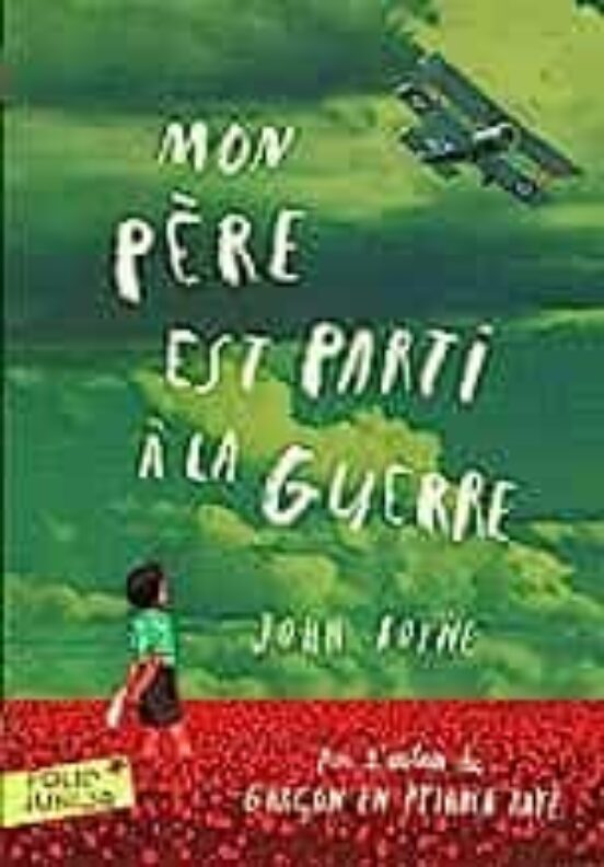 Mon Père Est Parti À La Guerre
