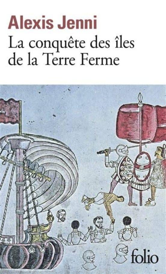 La Conquete Des Îles De La Terre Ferme