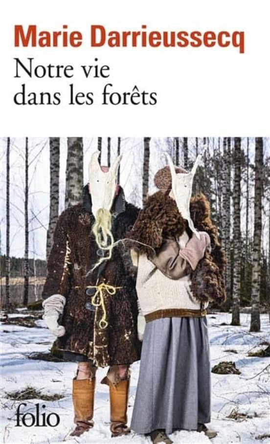 Notre Vie Dans Les Forets