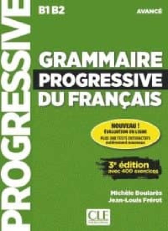 Grammaire Progressive Du Français – Avancé : Livre + CD Audio + Appli Web