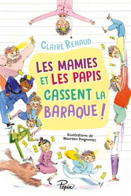 Les Mamies Et Les Papis Cassent La Baraque !