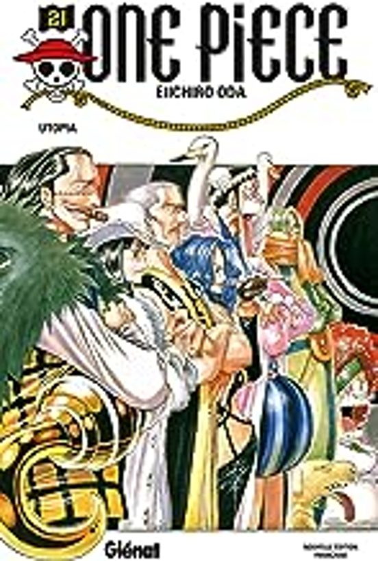 One Piece : Édition Originale. Vol. 21. Utopia