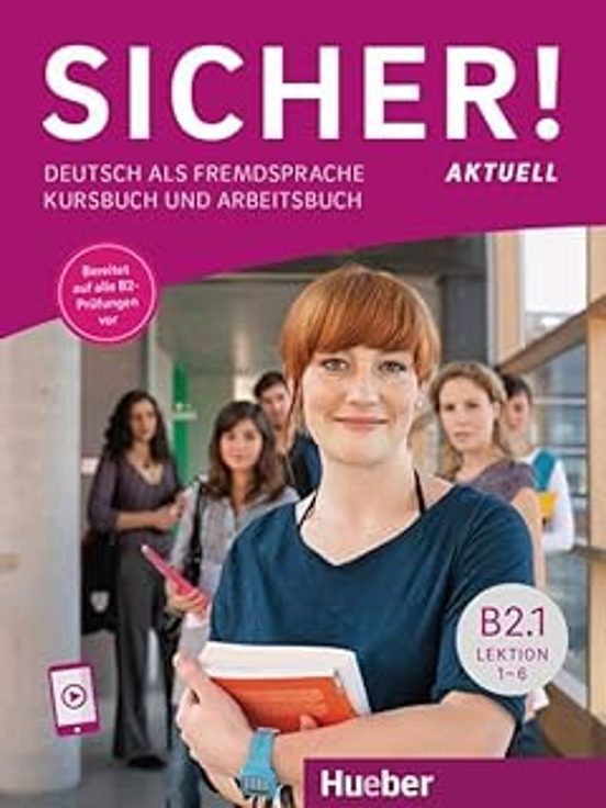 Sicher Aktuell B2.1 Kursbuch Und Arbeitsbuch