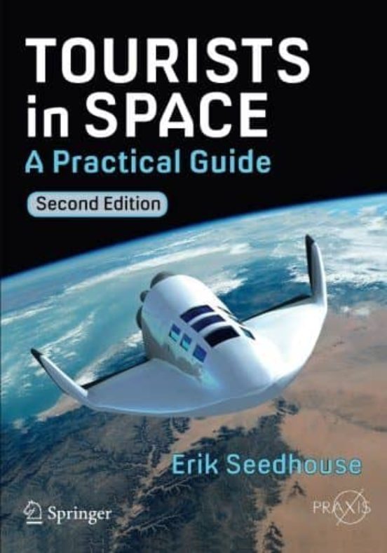 Tourists In Space: A Practical Guide