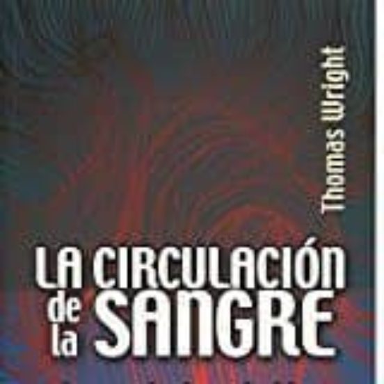 La Circulación De La Sangre
