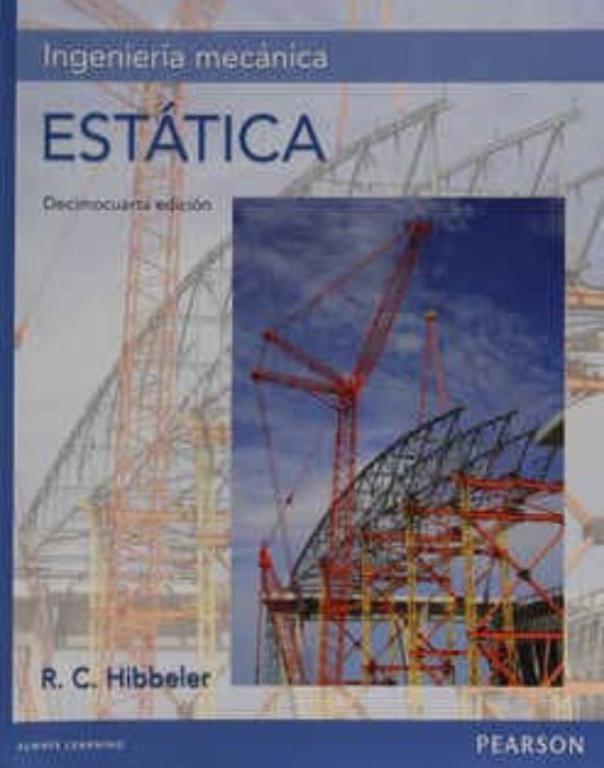 Ingeniería Mecánica Estática