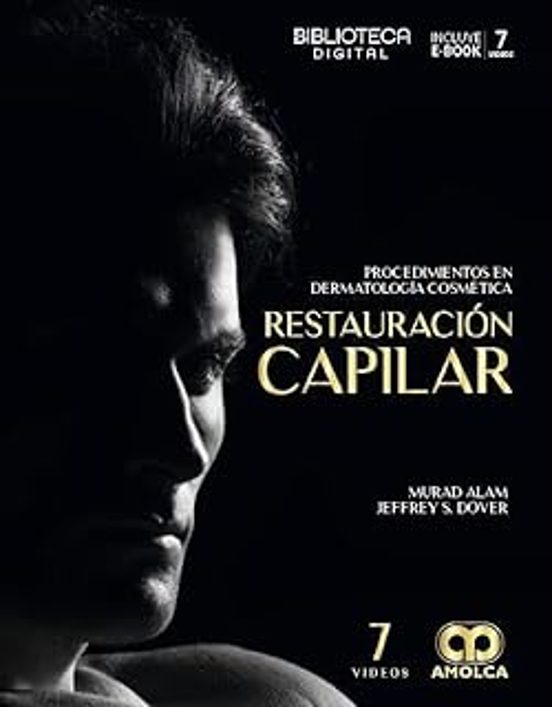 Restauración Capilar. Procedimientos En Dermatología Cosmética