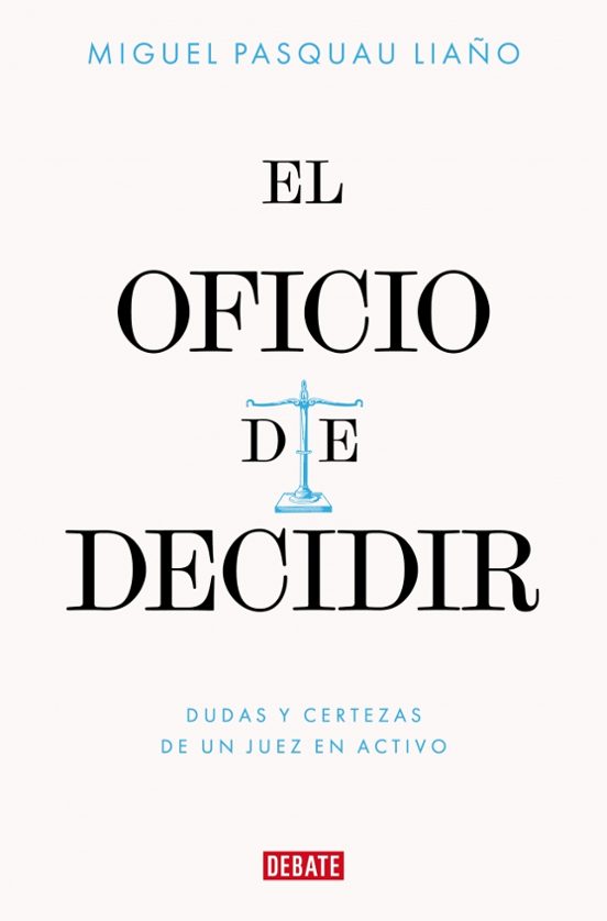 El Oficio De Decidir